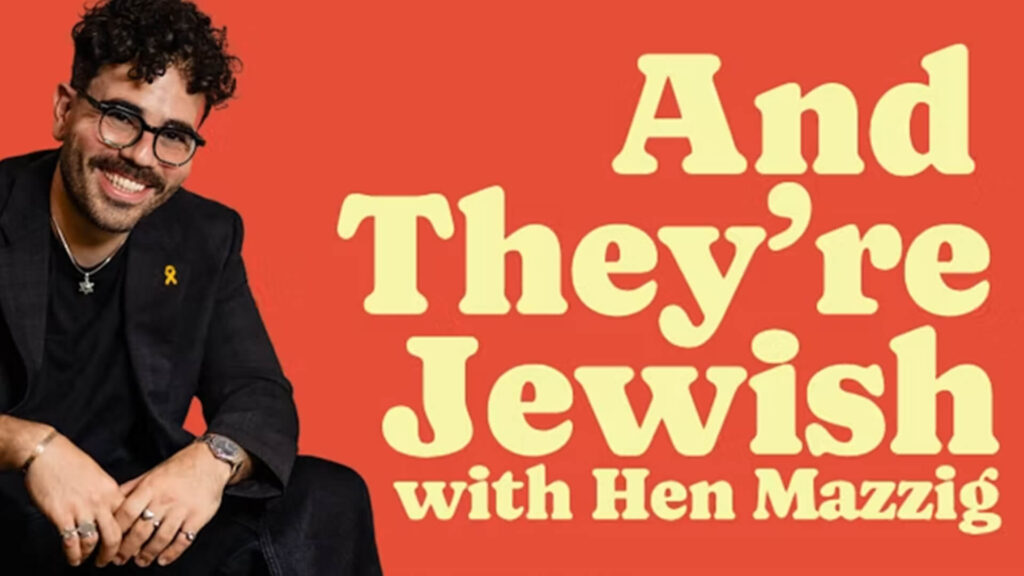 Hen Mazzig And They’re Jewish, S1
